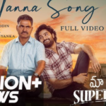 Nanna Song lyrics In English & Telugu- Maa Nanna Super Hero