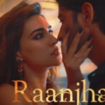 Raanjhan song lyrics In English & Hindi